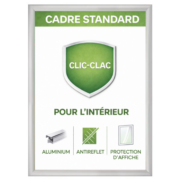 Cadre aluminium clic clac pour affiches format A2 avec système ouverture rapide pour intérieur